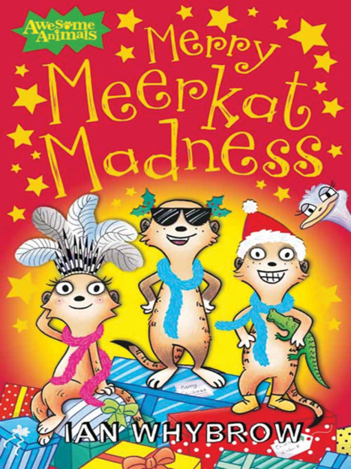 Title details for Merry Meerkat Madness by Ian Whybrow - Available
